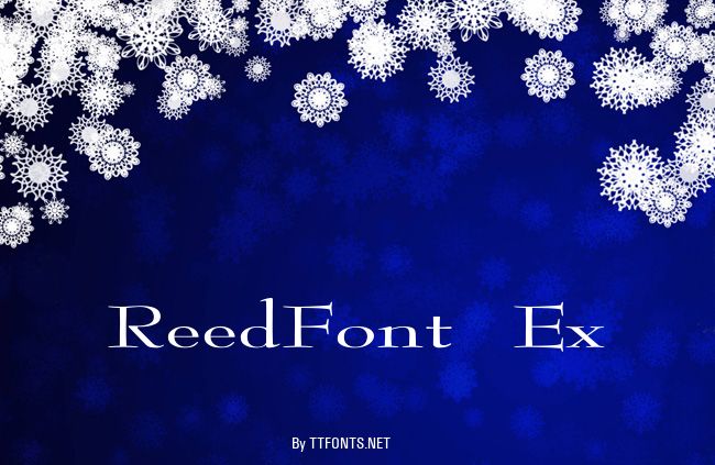 ReedFont Ex example